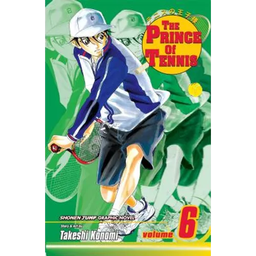 The Prince of Tennis, Vol. 6