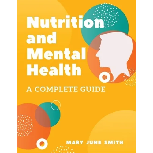 Nutrition and Mental Health