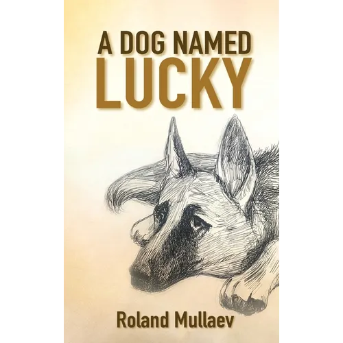 A Dog Named Lucky