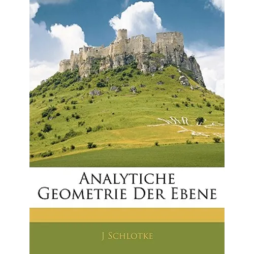 Analytiche Geometrie Der Ebene