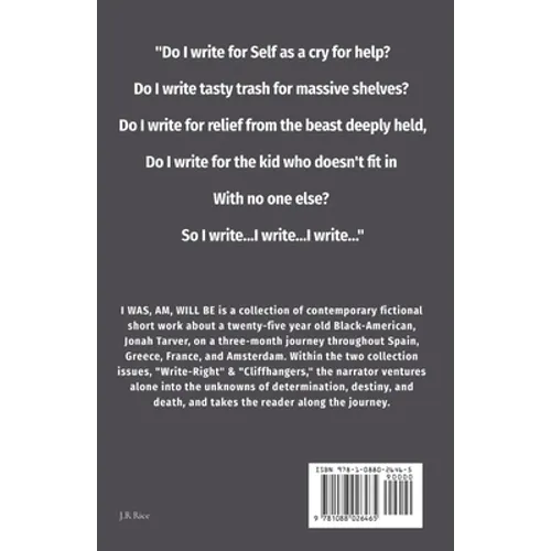 I WAS, AM, WILL BE (Double Issue#2): Write-Right / Cliffhangers