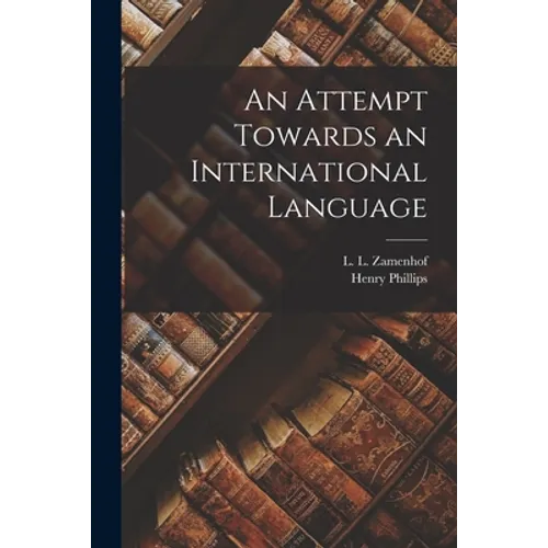 An Attempt Towards an International Language