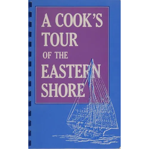 A Cook's Tour of the Eastern Shore