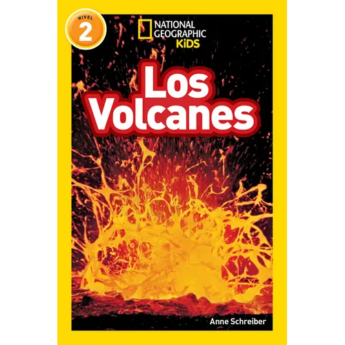 National Geographic Readers: Los Volcanes (L2)