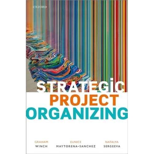 Strategic Project Organizing