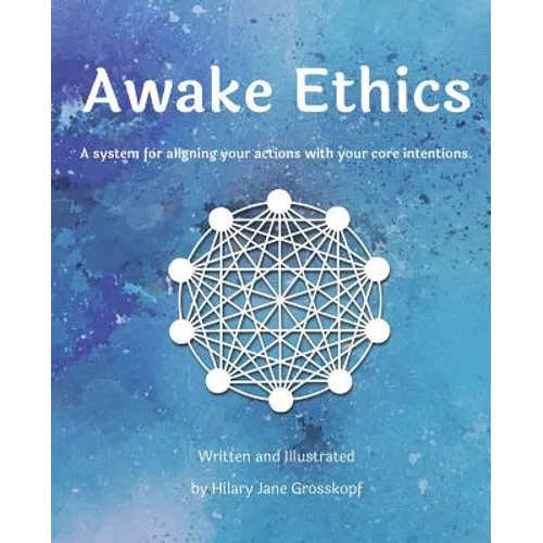 Awake Ethics
