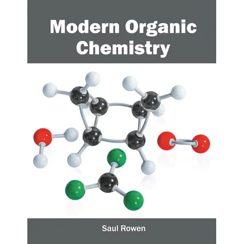 Modern Organic Chemistry
