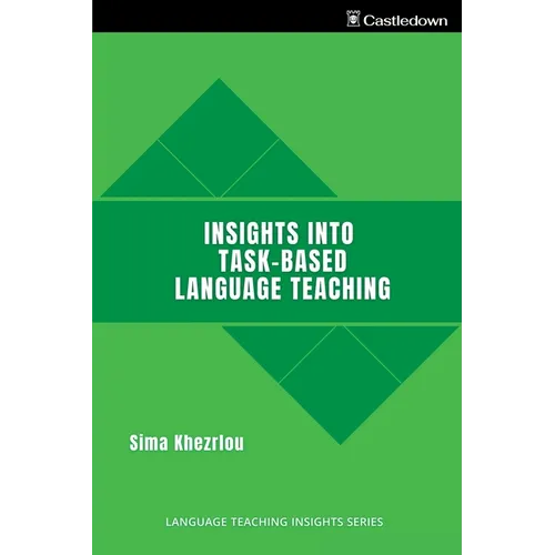 Insights into Task-Based Language Teaching