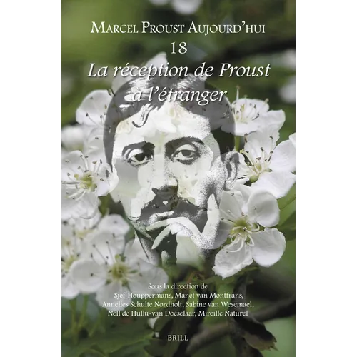 La Réception de Proust À l'Étranger
