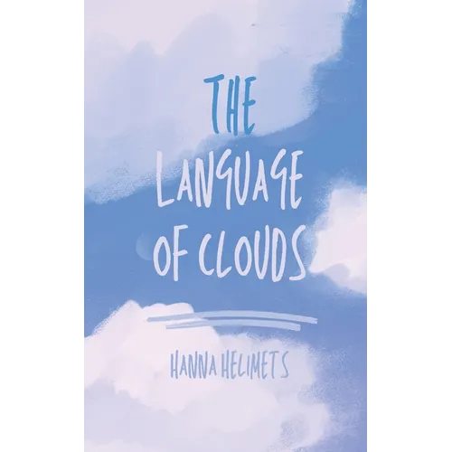 The Language of Clouds