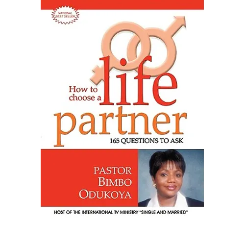 How to Choose a Life Partner