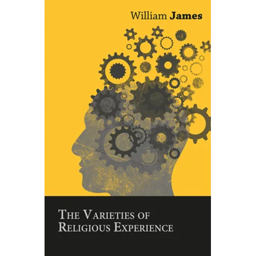 The Varieties of Religious Experience