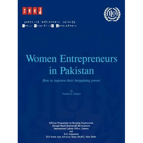 Women entrepreneurs in Pakistan. How to improve their bargaining power