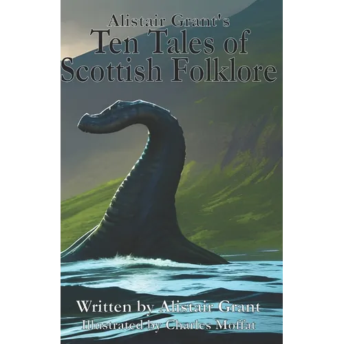 Ten Tales of Scottish Folklore