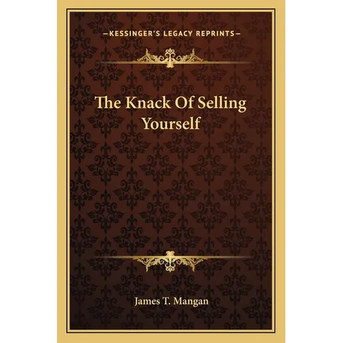 The Knack Of Selling Yourself
