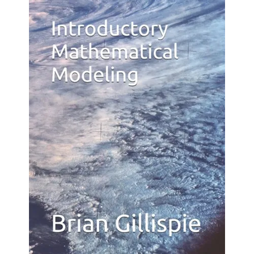 Introductory Mathematical Modeling