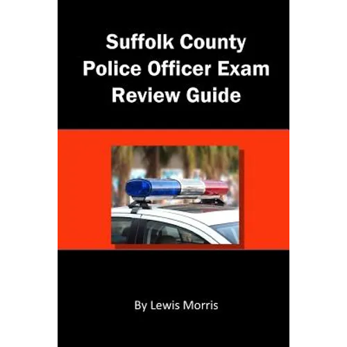 Suffolk County Police Officer Exam Review Guide