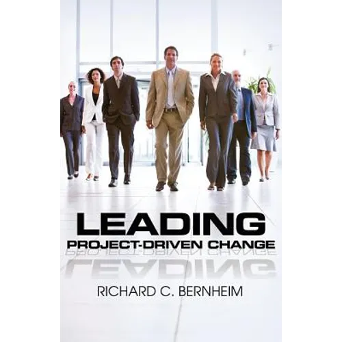 Leading Project-Driven Change