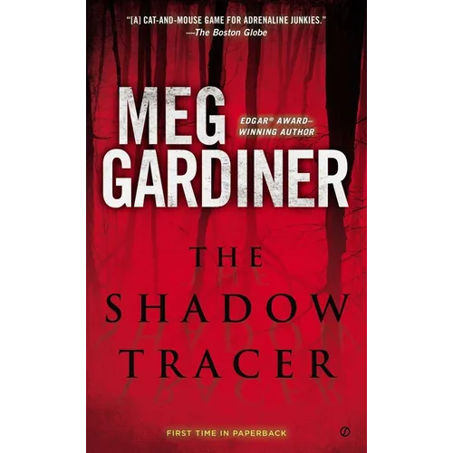 The Shadow Tracer: A Thriller