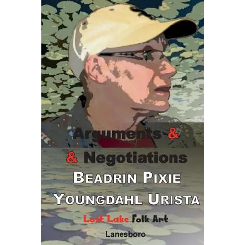 Arguments & Negotiations