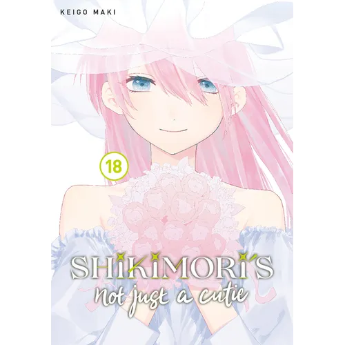 Shikimori's Not Just a Cutie 18