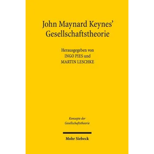 John Maynard Keynes' Gesellschaftstheorie