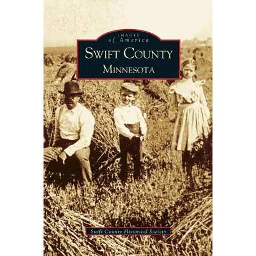 Swift County, Minnesota - Hardcover