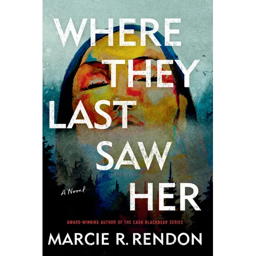 Where They Last Saw Her