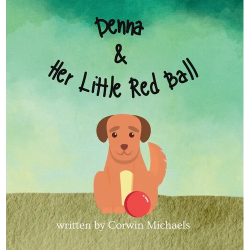 Denna & Her Little Red Ball