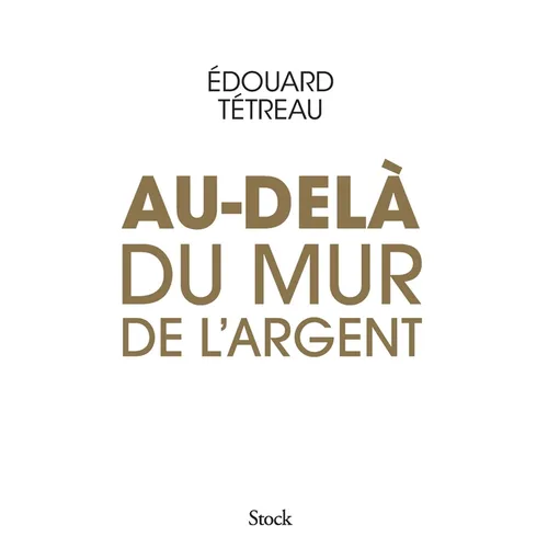 Au-Dela Du Mur de L Argent