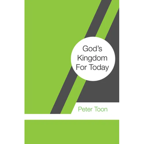 God's Kingdom For Today