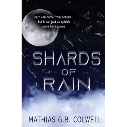 Shards of Rain