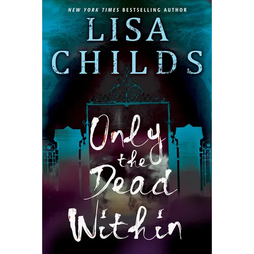 Only the Dead Within