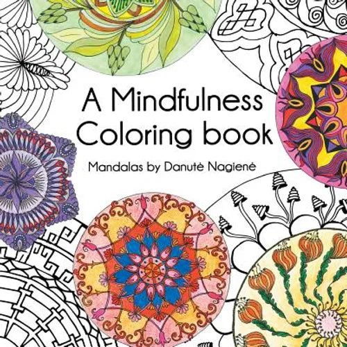 A Mindfulness Coloring Book