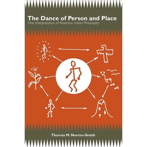 The Dance of Person and Place: One Interpretation of American Indian Philosophy