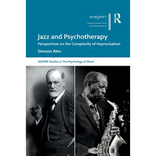 Jazz and Psychotherapy: Perspectives on the Complexity of Improvisation