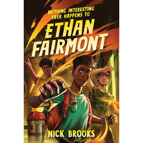 Nothing Interesting Ever Happens to Ethan Fairmont