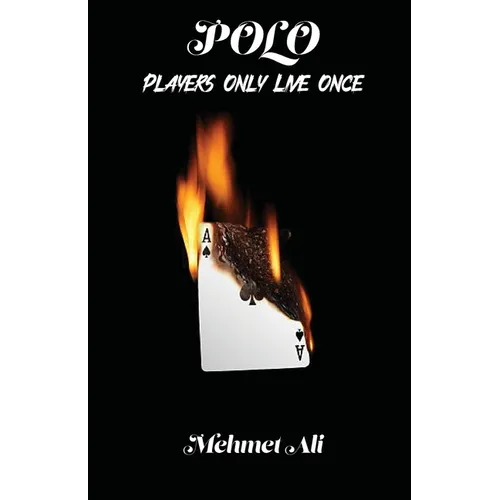Polo: Players Only Live Once