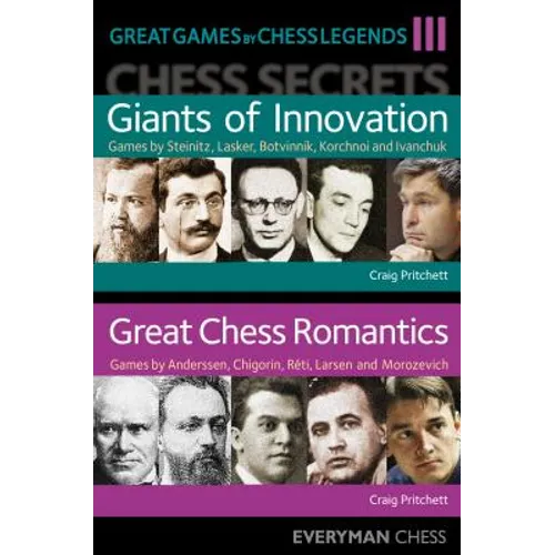 Great Games by Chess Legends. Volume 3