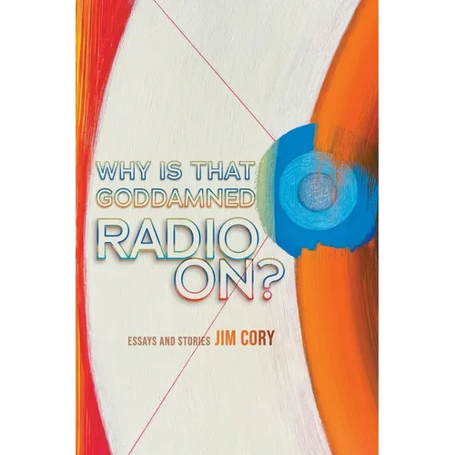 Why is That Goddamned Radio On?