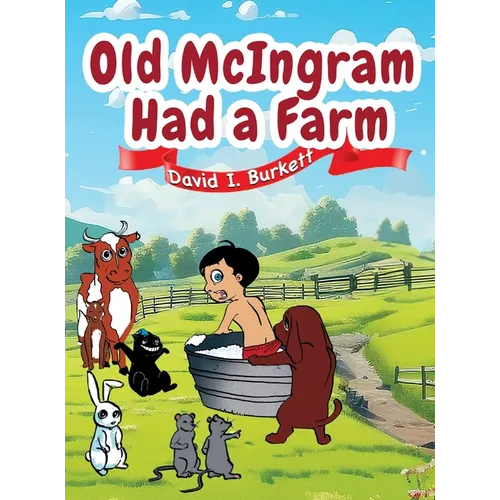 Old McIngram Had a Farm
