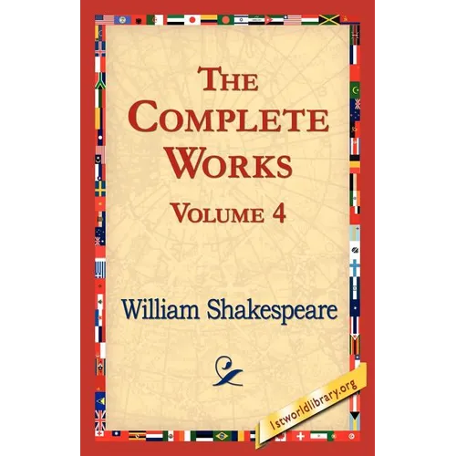 The Complete Works Volume 4