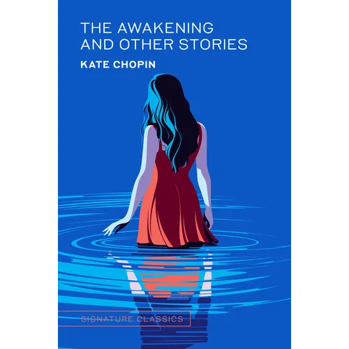 The Awakening and Other Stories