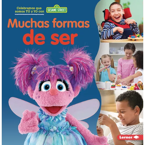 Muchas Formas de Ser (Many Ways to Be)