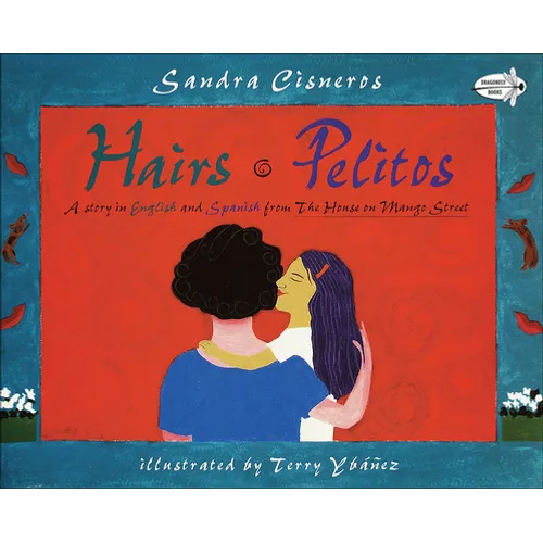 Hairs/Pelitos