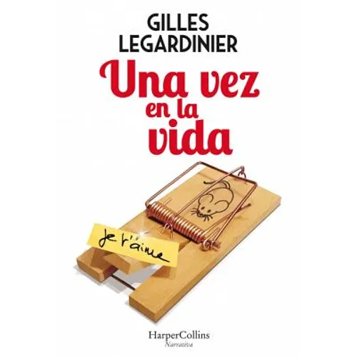 Una Vez En La Vida (Once in the Life - Spanish Edition)