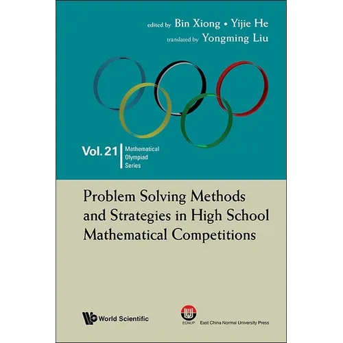 Problem Solving Methods and Strategies in High School Mathematical Competitions