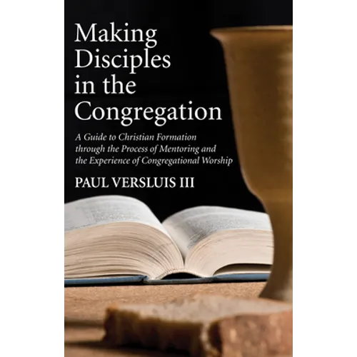 Making Disciples in the Congregation