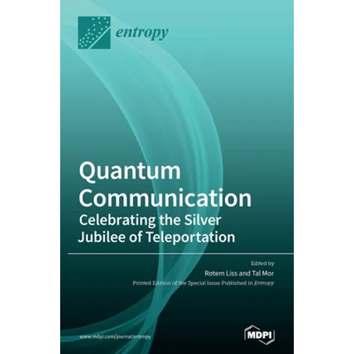Quantum Communication-Celebrating the Silver Jubilee of Teleportation