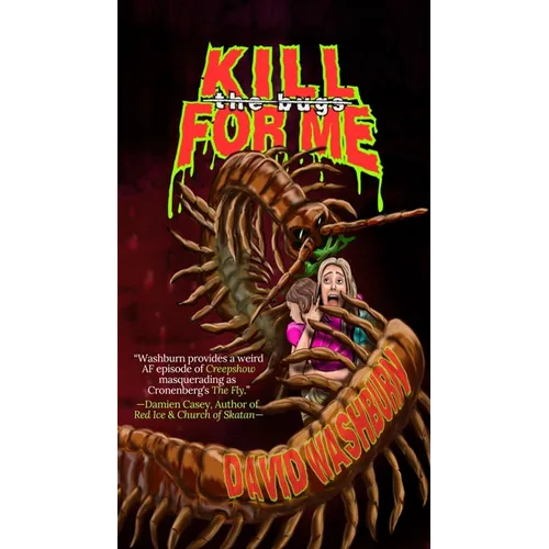 Kill For Me